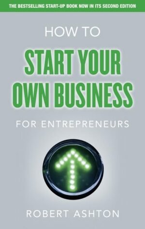 How To Start Your Own Business For Entrepreneurs