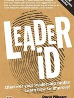 Leader Id: Here'S Your Personalised Plan To Discover Your Leadership Profile - And How To Improve
