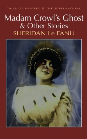 Madam Crowl's Ghost