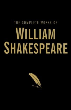 The Complete Works of William Shakespeare ( Hard )