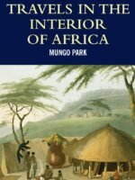 Travels in the Interior of Africa