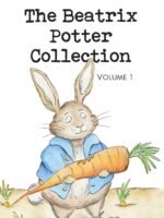 The Beatrix Potter Collection Volume One