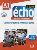 Echo (Nouvelle Version): Cahier Pesonnel D'Apprentissage + Dvd-Rom + Livre-Web A1 2E Edition (French Edition)