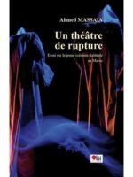 Un théâtre de rupture