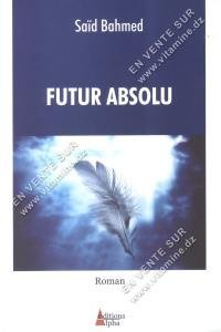 fUTUR ABSOLU
