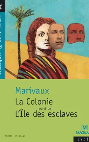 La colonie suivi de L'Ile des esclaves