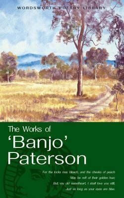 The Works of 'Banjo' Paterson