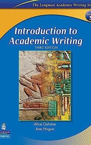 Introduction To Academic Writing, Third Edition (The Longman Academic Writing Series, Level 3)