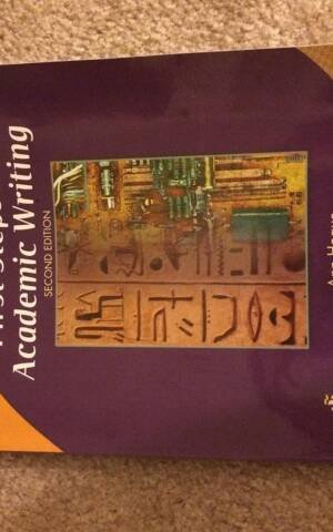 First Steps In Academic Writing (The Longman Academic Writing Series, Level 2) (2Nd Edition)