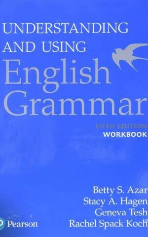 Workbook, Understanding And Using English Grammar, 5Th Edition