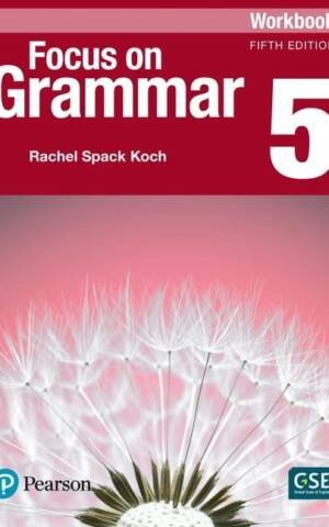 Focus On Grammar 5 Workbook