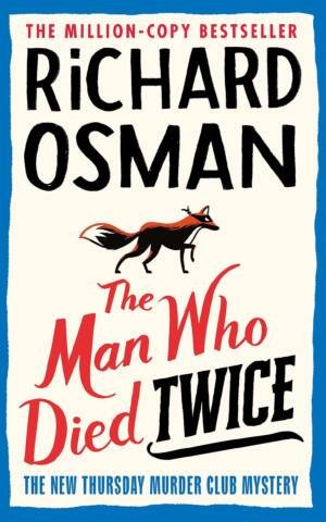 The Man Who Died Twice