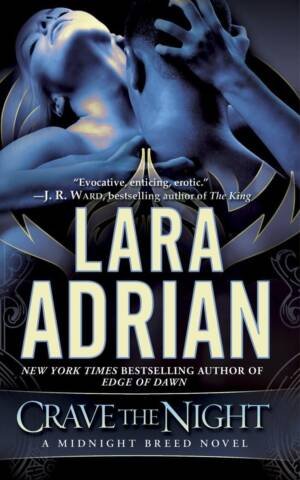 Crave The Night: A Midnight Breed Novel