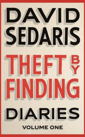 Theft by Finding Diaries: Volume One