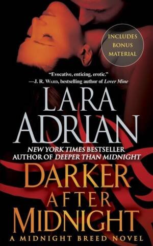 Darker After Midnight (With Bonus Novella A Taste Of Midnight): A Midnight Breed Novel