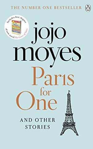 Paris For One And Other Stories