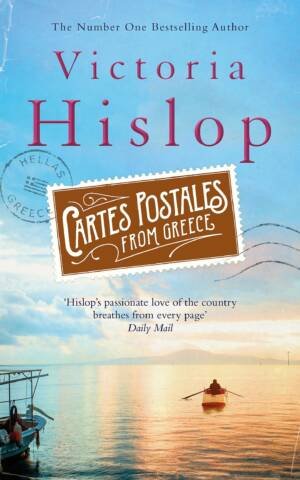Cartes Postales from Greece : The runaway Sunday Times bestseller