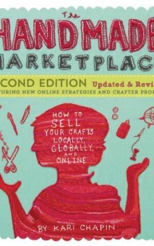 Handmade Marketplace 2nd Edition, The