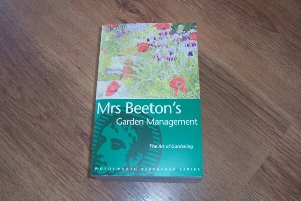 Mrs Beeton'S Gardening Companion (Wordsworth Reference)