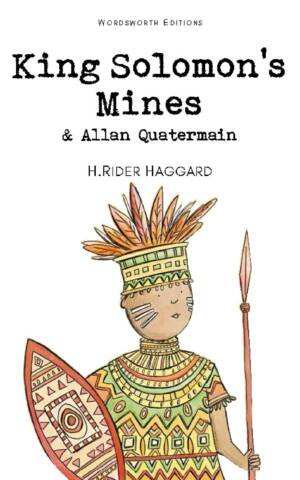 King Solomon's Mines & Allan Quatermain