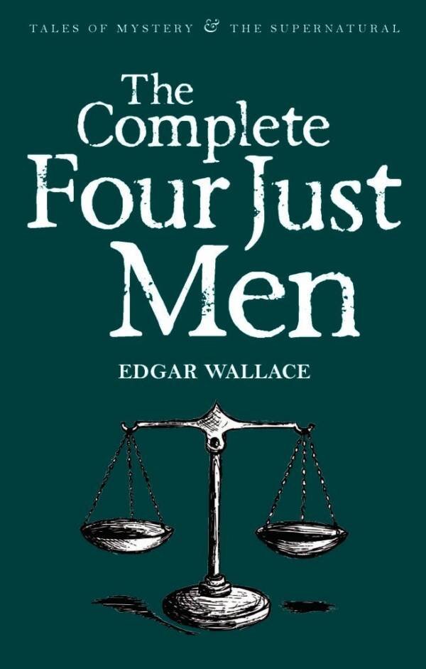Complete Four Just Men Nr, The Complete Four Just Men Nr