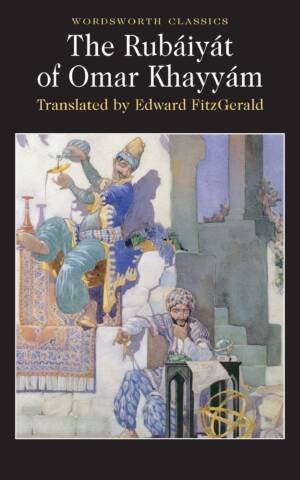 Rubaiyat of Omar Khayyam [Trans. FitzGerald]