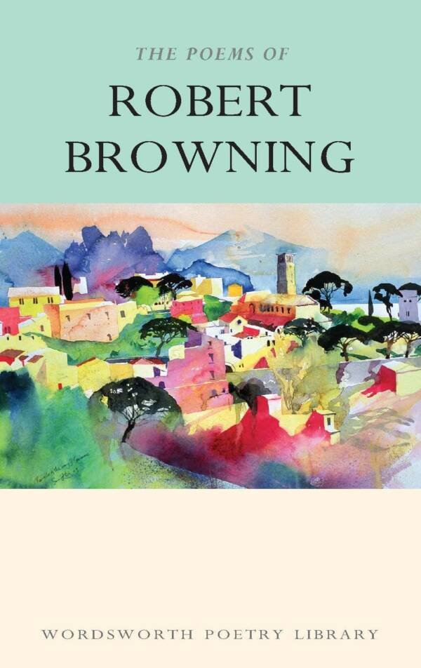 Poems of Robert Browning