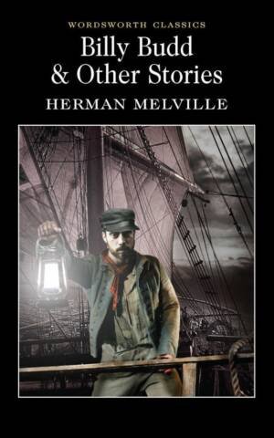 Billy Budd & Other Stories