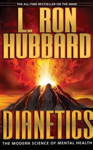 Dianetics : The Modern Science of Mental Health