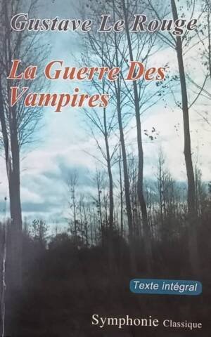 La Guerre Des Vampires