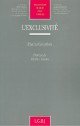 L'exclusivité